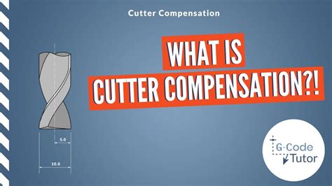 Cutter Compensation: When and How To Use It